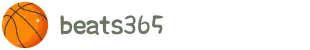 beats365(中国区)-唯一官方网站